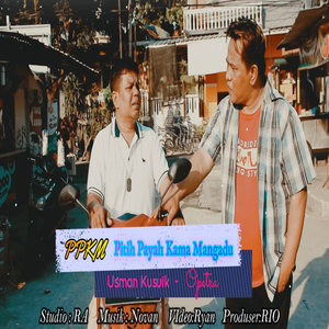 Ppkm (Pitih Payah Kama Mamintak)
