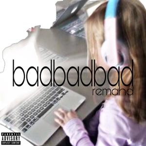 badbadbad