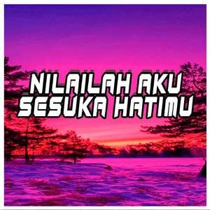 Dj - Nilailah Aku