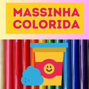 Massinha Colorida