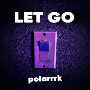 Let Go