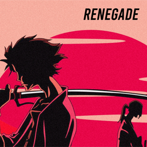 RENEGADE