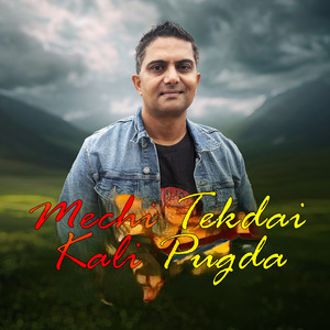 Mechi Tekdai Kali Pugda (Acoustic Version)