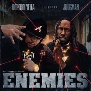 Enemies (feat. Yung Ralph)