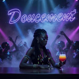 Doucement