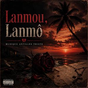 Lanmou , Lanmô