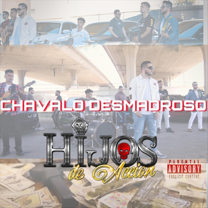 Chavalo Desmadroso