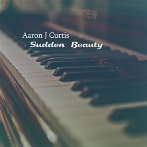 Sudden Beauty