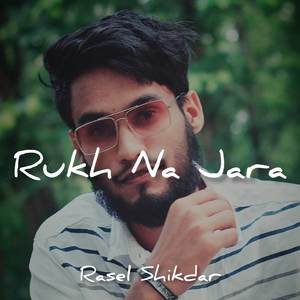 Rukh Na Jara