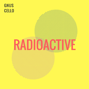 Radioactive (For Cello Quartet and Orchestra)