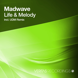 Life & Melody (Original Mix)