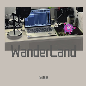 Wanderland（Prod.by Gun4Hire)
