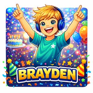 Happy Birthday Brayden
