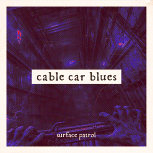 Cable Car Blues