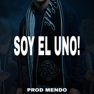 soy el Uno!