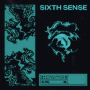 SIXTH SENSE