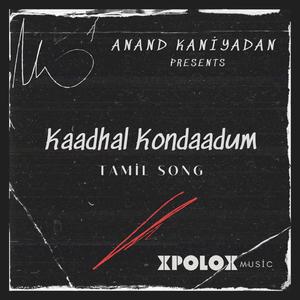 Kaadhal Kondaadum | Tamil Song