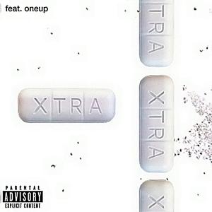 Xtra (feat. oneup) (prod)