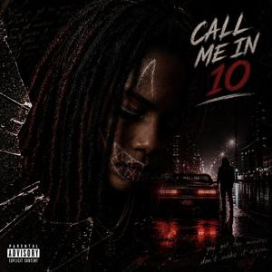 Call Me In 10