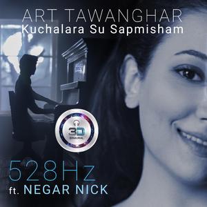 Kuchalara Su Sapmisham Binaural 3D in 528Hz (Live)