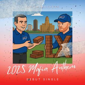2025 Mafia Anthem