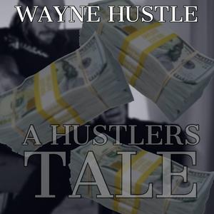 A Hustlers Tale