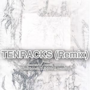 Tenracks (Remix)