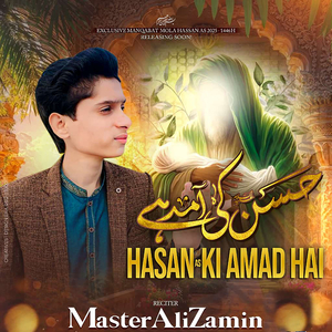 Hasan Ki Amad Hai