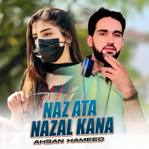 Naz Ata Nazal Kana