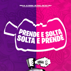 Prende Solta, Solta e Prende