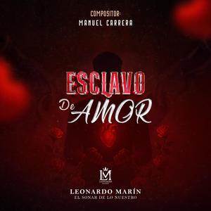 ESCLAVO DE AMOR