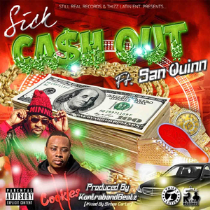 Ca$h Out (feat. San Quinn)