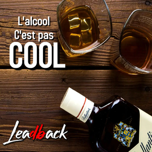 L'alcool c'est pas cool