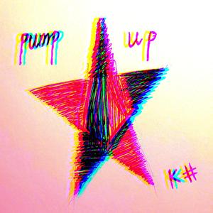 Pump Up （original mix）