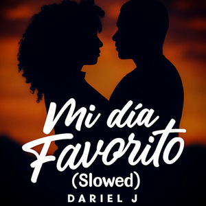 Mi Dia Favorito (Slowed)