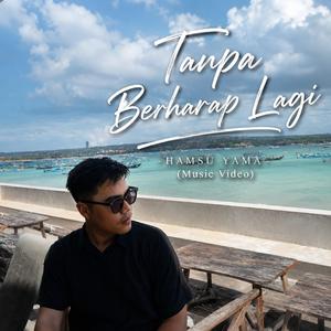 Tanpa Berharap Lagi