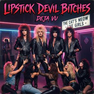 Lipstick Devil Bitches