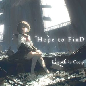 Hope to FinD (Cot.P remix)
