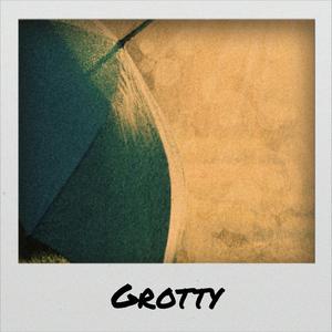 Grotty