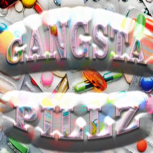 Gangsta Pillz (feat. B1G L1CK)
