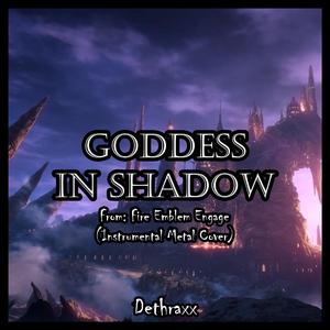 Goddess in Shadow (From "Fire Emblem Engage") (Instrumental Metal Cover)