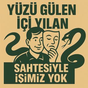Yüzü Gülen İçi yılan (Special Version)