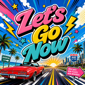 Let’s Go Now