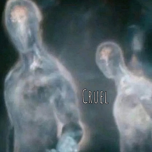 Cruel