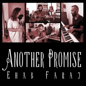 Another Promise (feat. Esraa Jay, Ali Khunji & Karl Roderick)