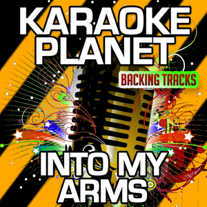 Into My Arms (Karaoke Version)