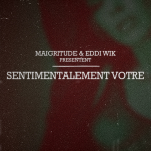 Sentimentalement Votre