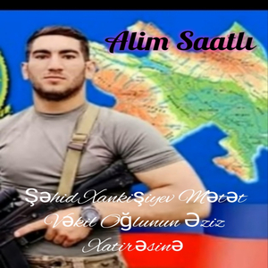 Şehid Xankişiyev Medet (Xatirsine)