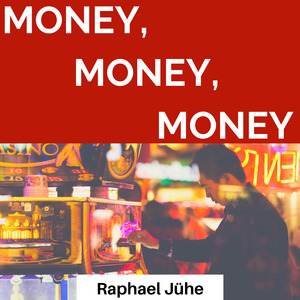 Money, Money, Money (Piano Version)