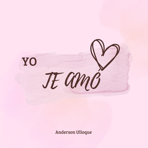 YO TE AMÓ